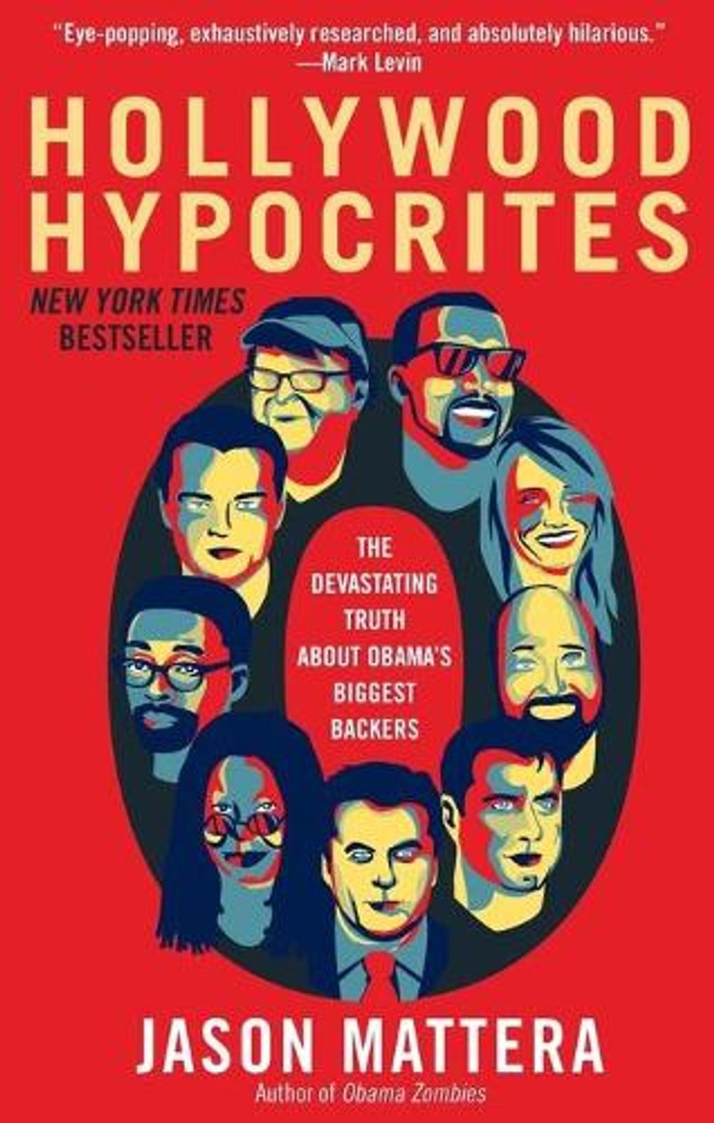 Hollywood Hypocrites by Jason Mattera - ISBN: 9781451625622