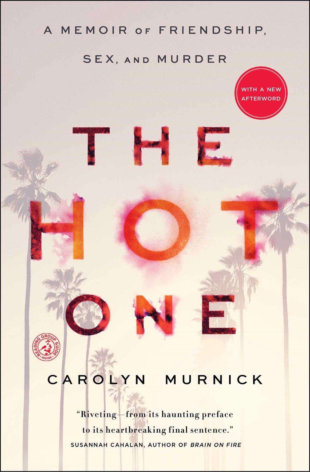 The Hot One by Carolyn Murnick - ISBN: 9781451625820