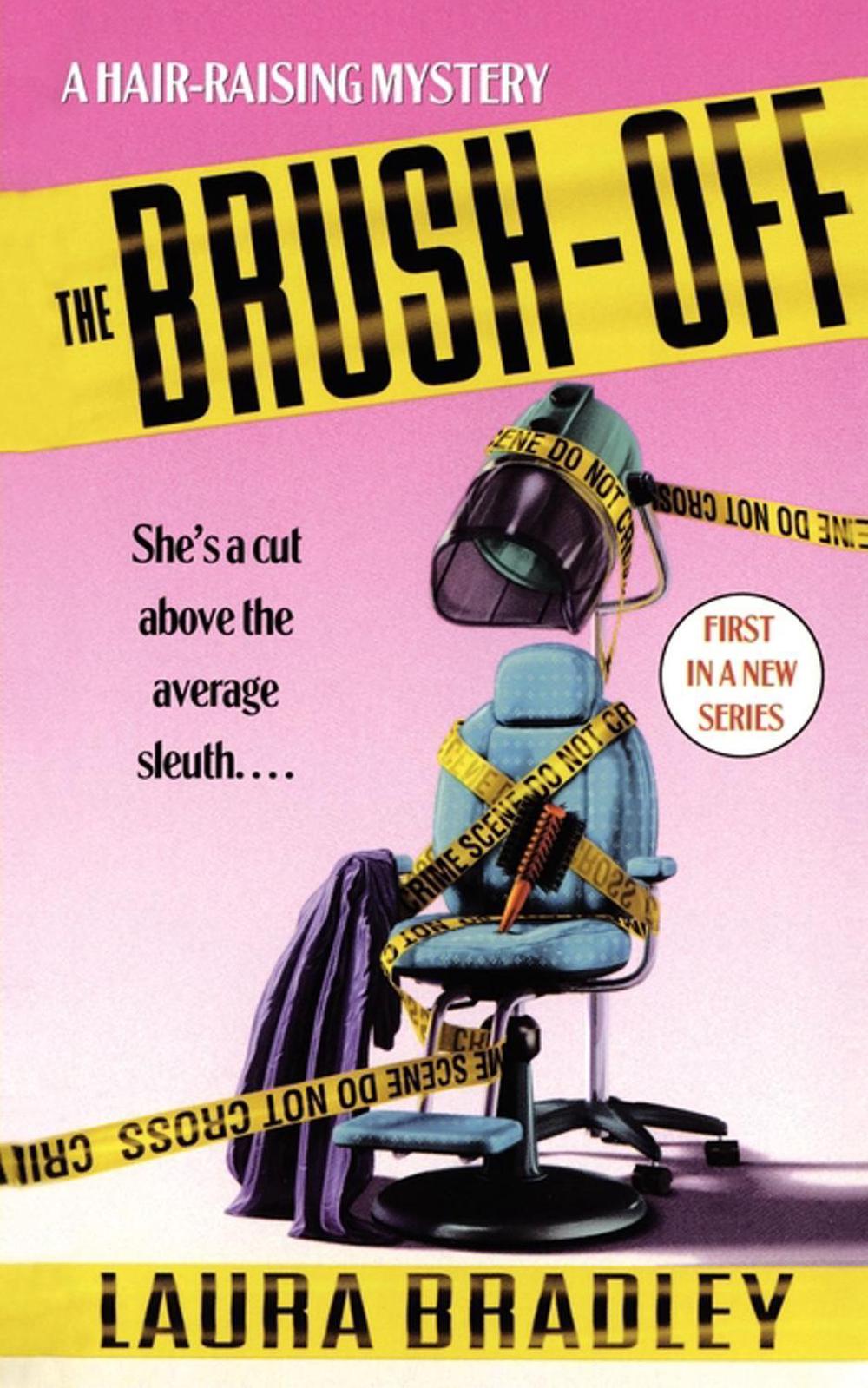 The Brush-Off by Laura Bradley - ISBN: 9781451628081