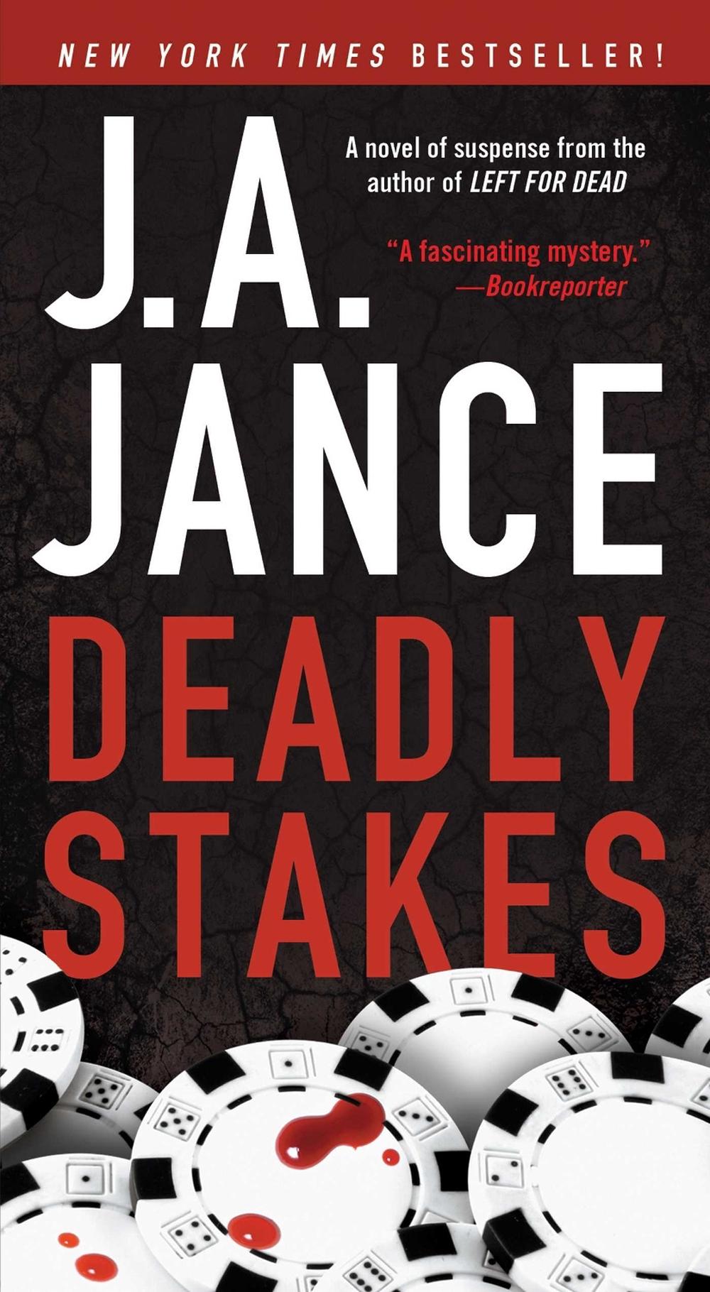 Deadly Stakes by J.A. Jance - ISBN: 9781451628692