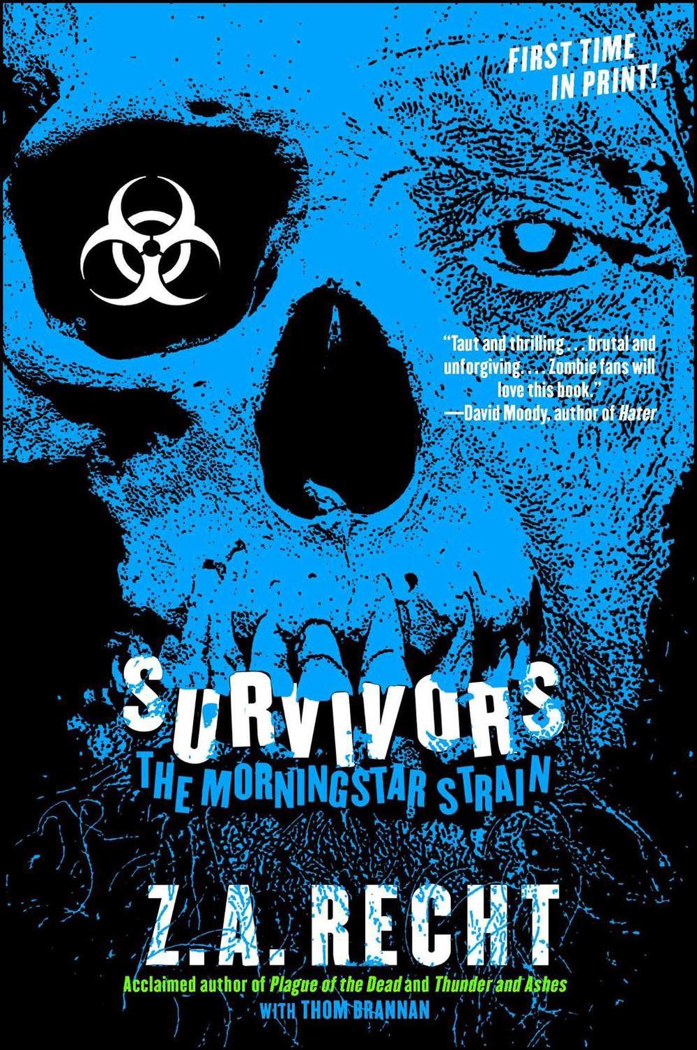 Survivors by Z A Recht - ISBN: 9781451628821