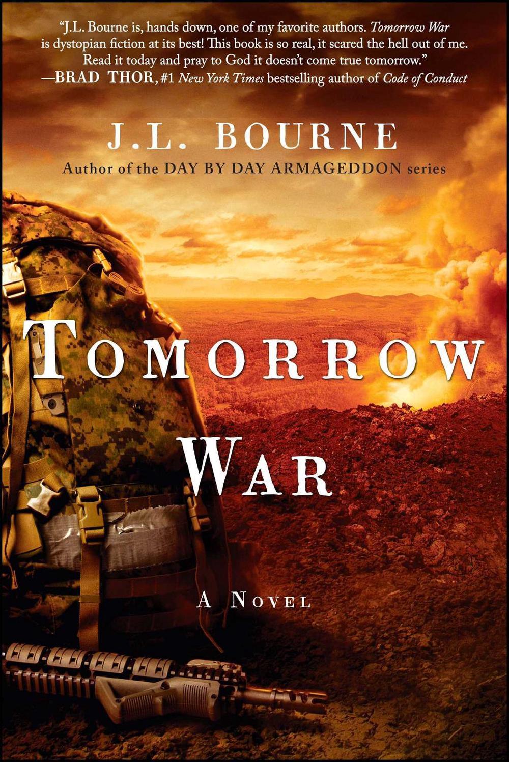 Tomorrow War by J.L. Bourne - ISBN: 9781451629149