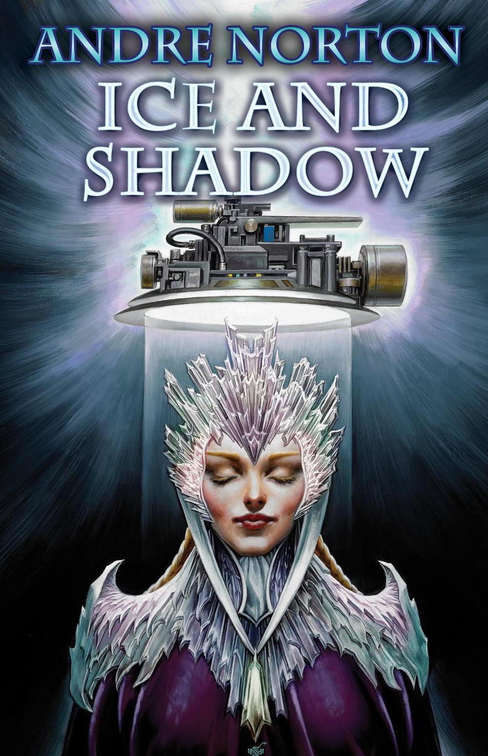 Ice and Shadow by Andre Norton - ISBN: 9781451637915