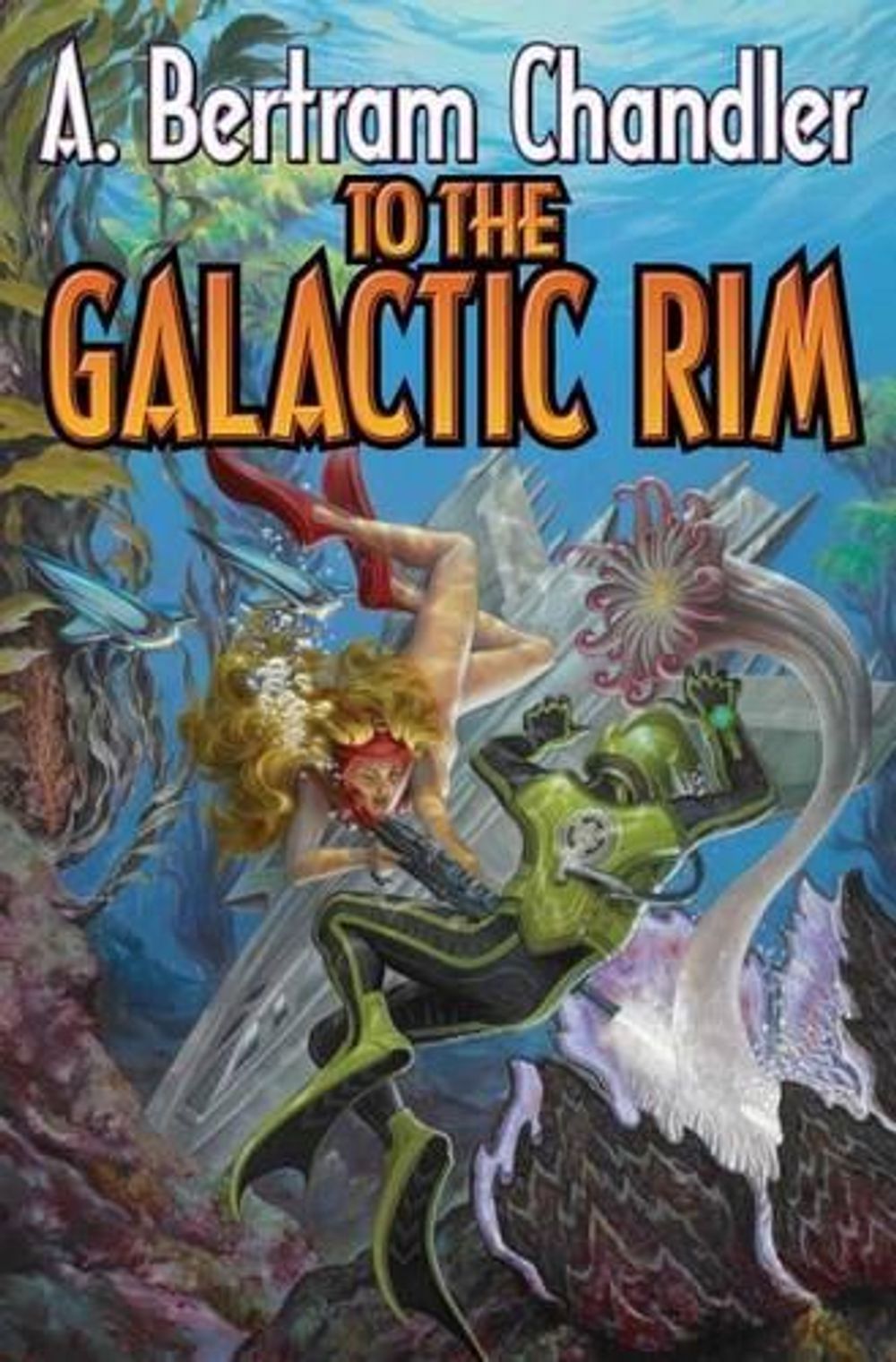To The Galactic Rim by Diamond Comic Distributors, Inc. - ISBN: 9781451638233