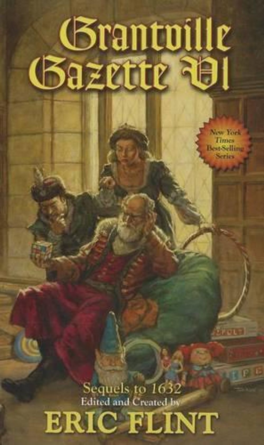 Grantville Gazette VI by Diamond Comic Distributors, Inc. - ISBN: 9781451638530