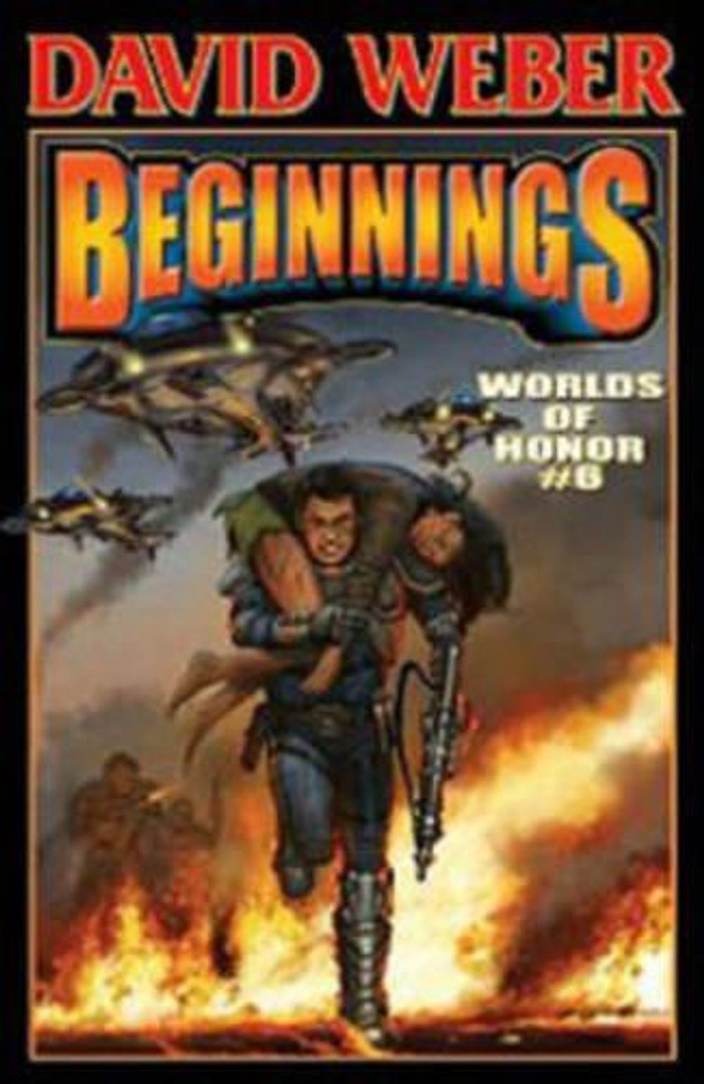 Worlds of Honor 6: Beginnings by Diamond Comic Distributors, Inc. - ISBN: 9781451639032