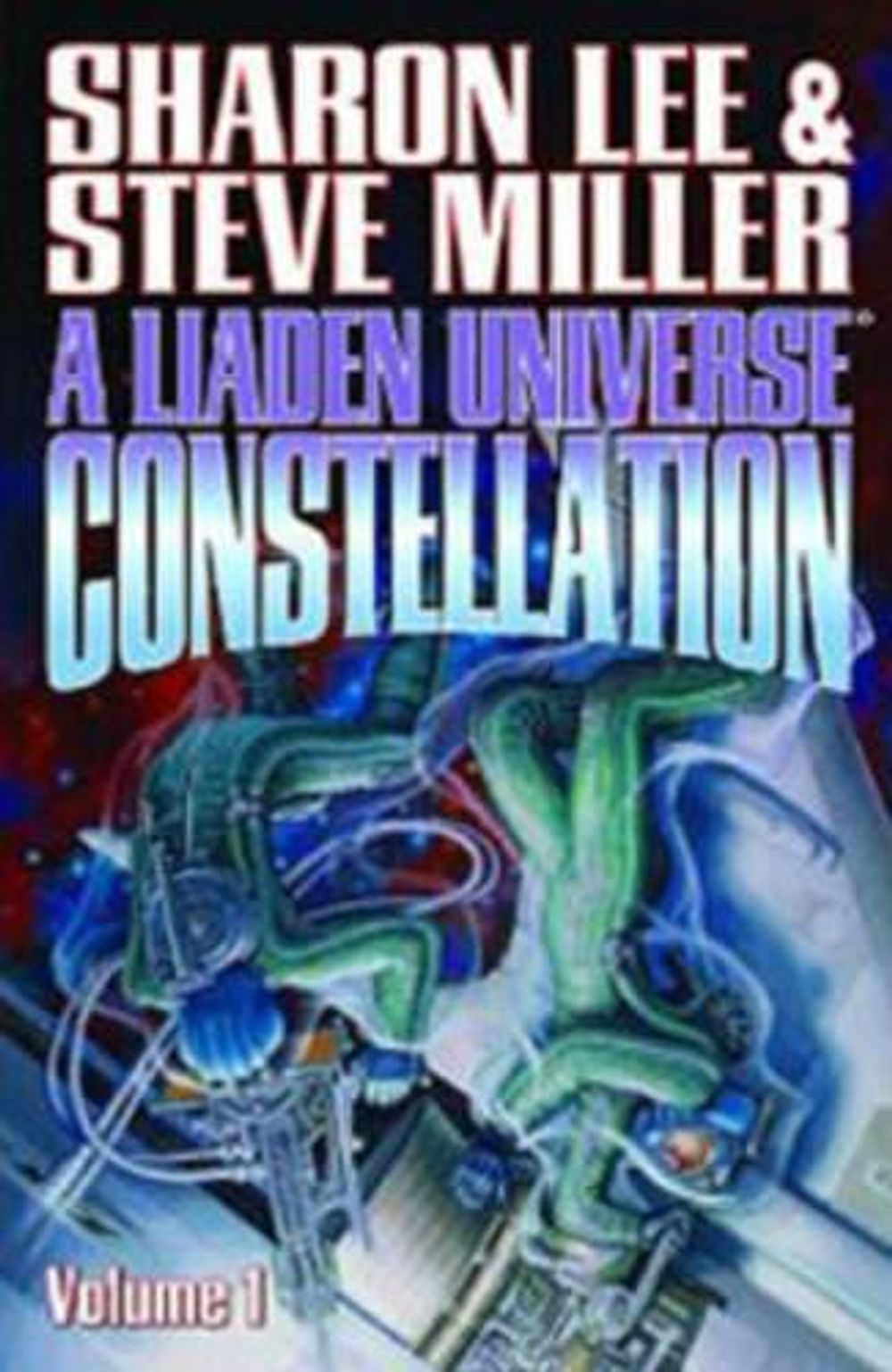 A Liaden Universe Constellation by Sharon Lee - ISBN: 9781451639230