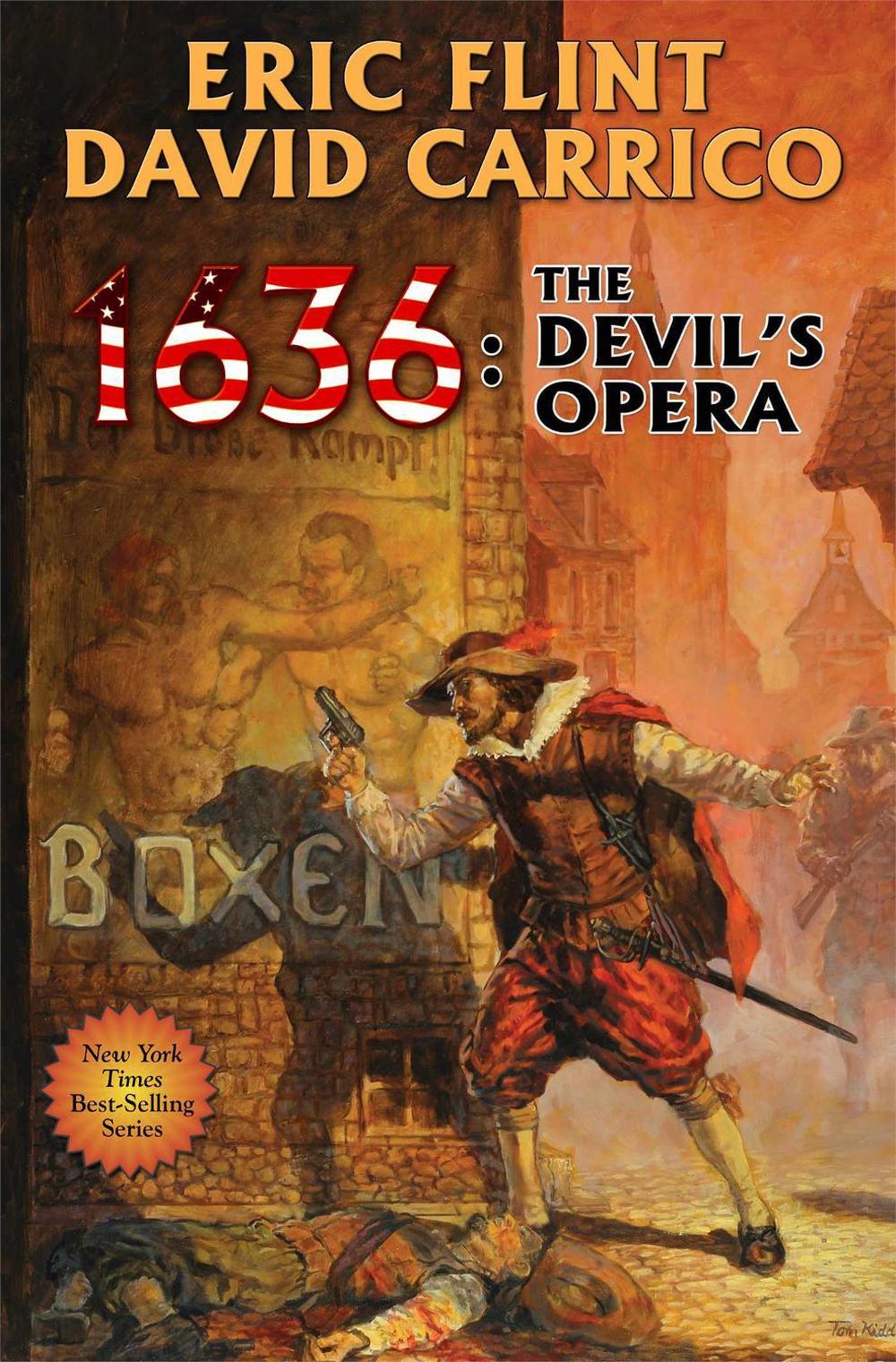 1636: The Devil's Opera by Eric Flint - ISBN: 9781451639285