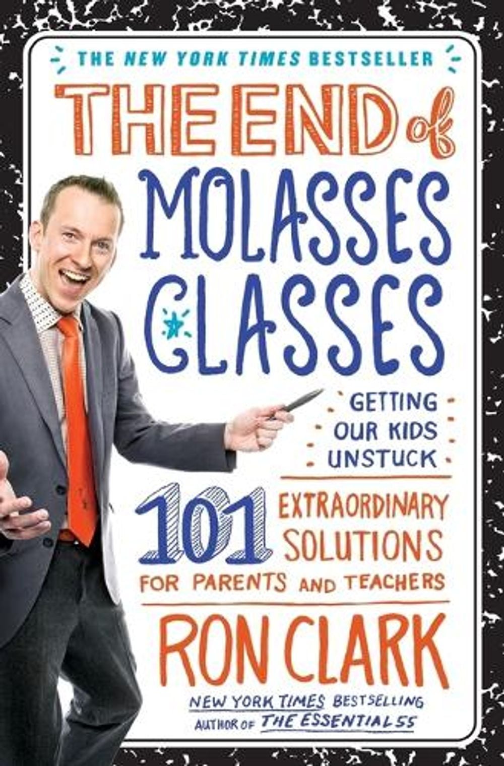 End of Molasses Classes by Ron Clark - ISBN: 9781451639742