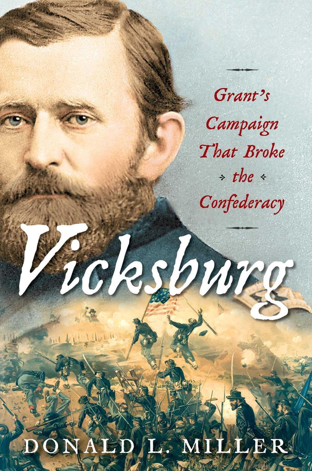 Vicksburg by Donald L. Miller - ISBN: 9781451641370