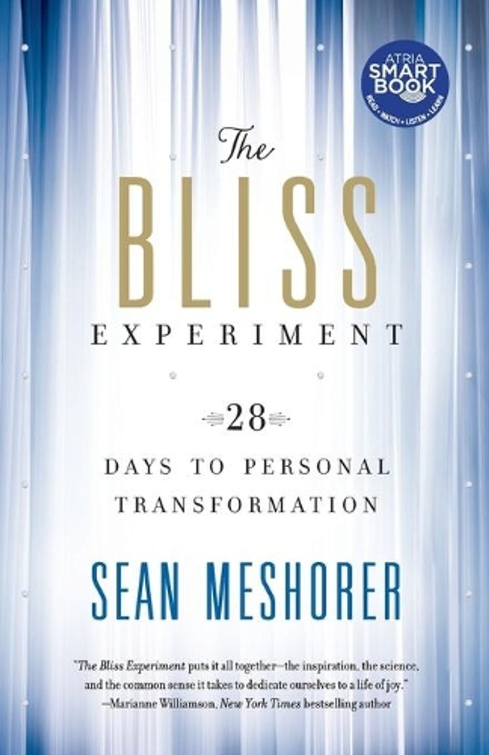 The Bliss Experiment by Sean Meshorer - ISBN: 9781451642124