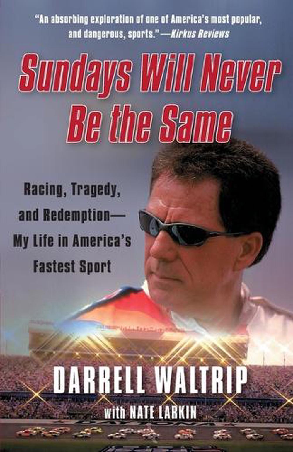 Sundays Will Never Be the Same by Darrell Waltrip - ISBN: 9781451644906