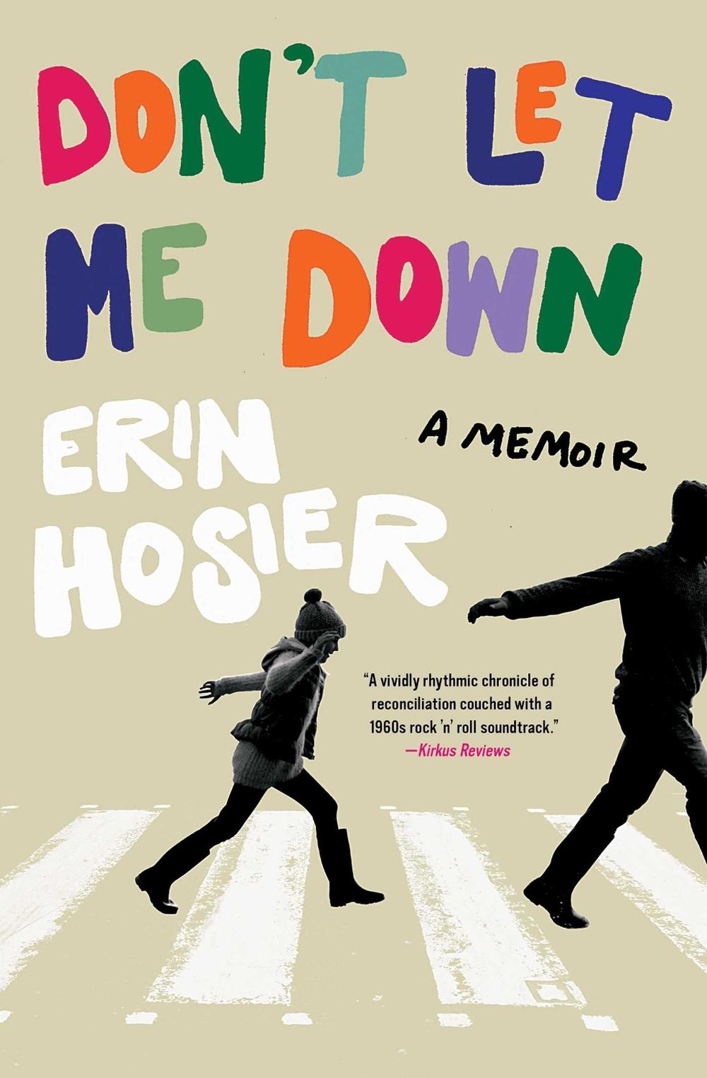 Don't Let Me Down by Erin Hosier - ISBN: 9781451644968