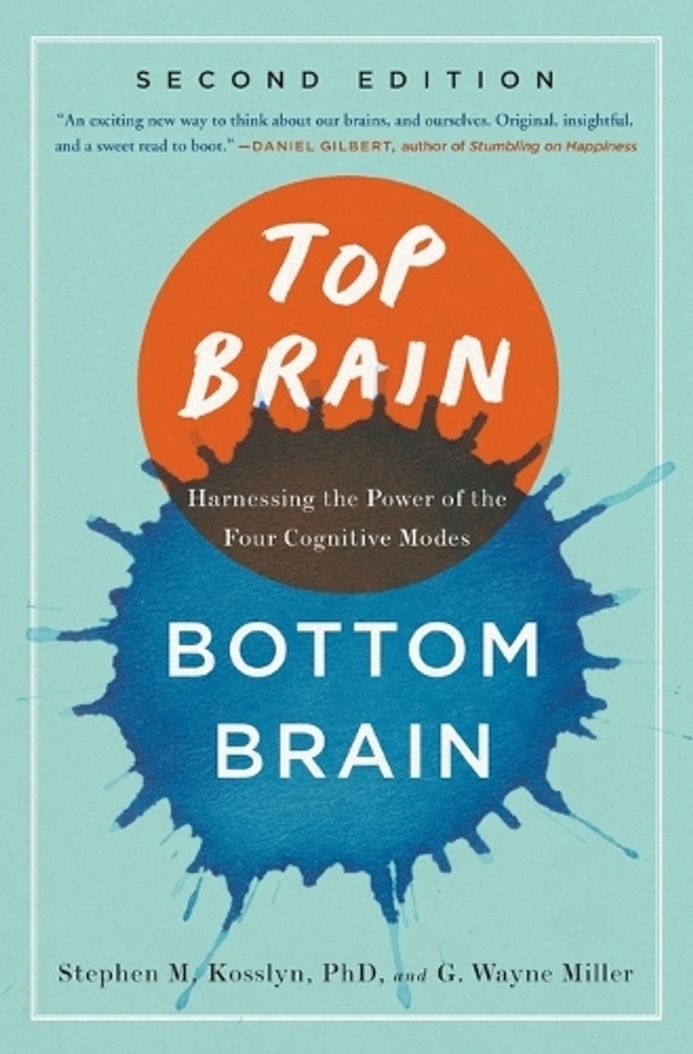 Top Brain, Bottom Brain by Stephen Kosslyn - ISBN: 9781451645118
