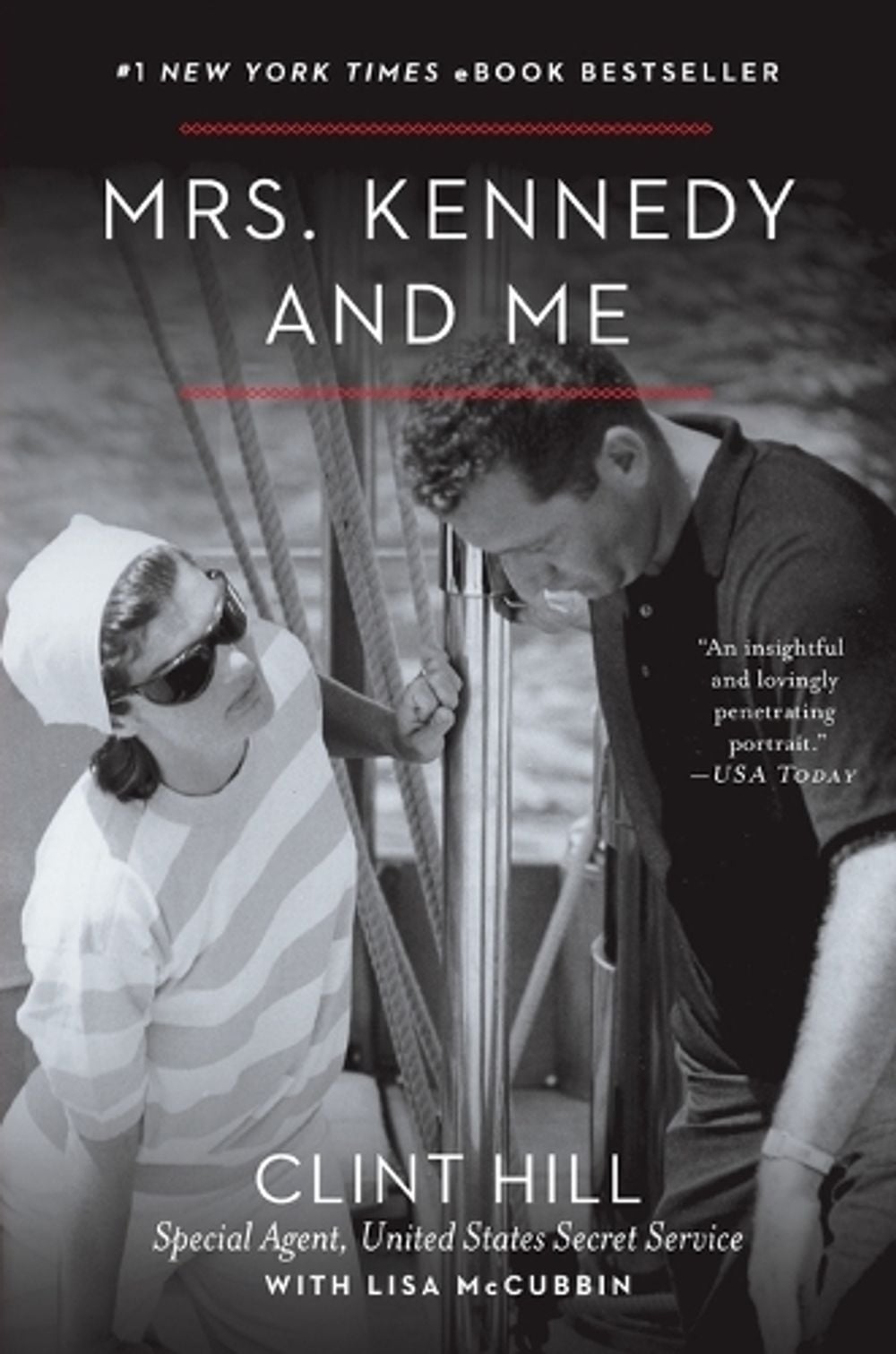 Mrs. Kennedy and Me by Clint Hill - ISBN: 9781451648461