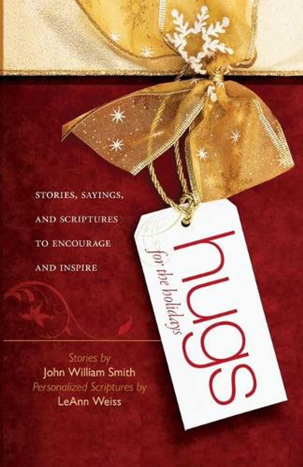 Hugs for the Holidays by John Smith - ISBN: 9781451648959