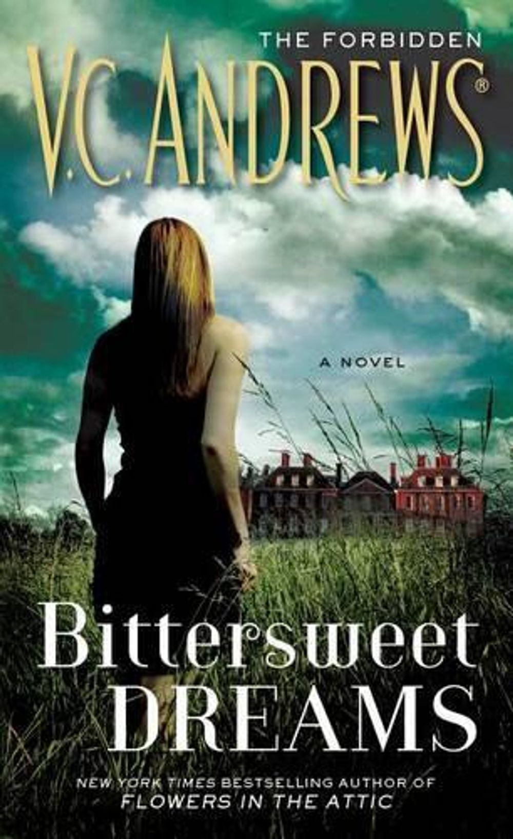 Bittersweet Dreams by V.C. Andrews - ISBN: 9781451650907