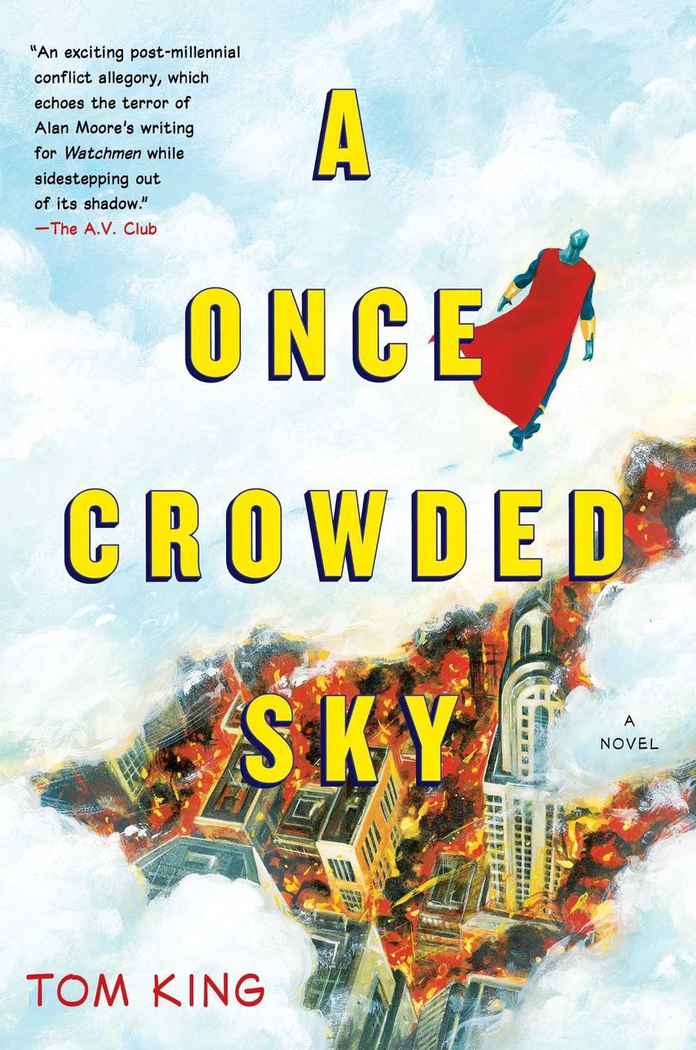 A Once Crowded Sky by Tom King - ISBN: 9781451652017