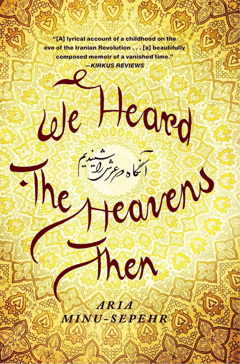 We Heard the Heavens Then by Aria Minu-Sepehr - ISBN: 9781451652192
