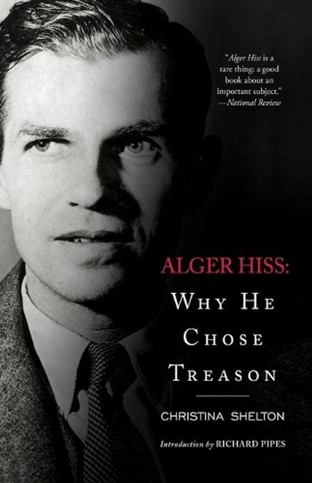 Alger Hiss by Christina Shelton - ISBN: 9781451655438