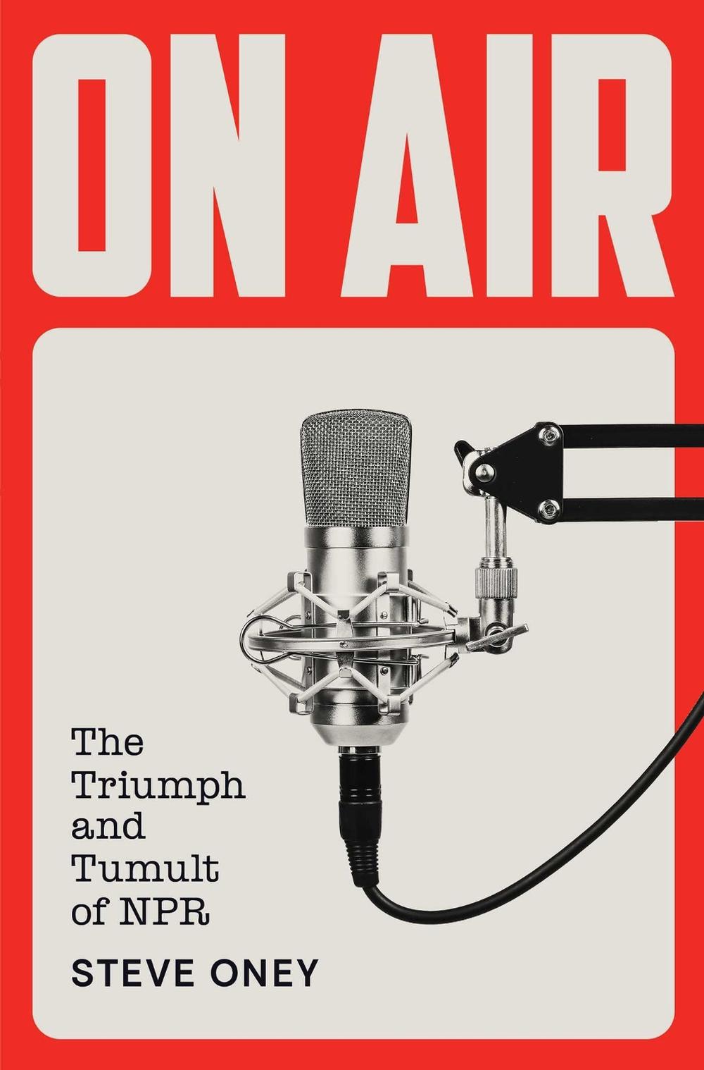 On Air by Steve Oney - ISBN: 9781451656091