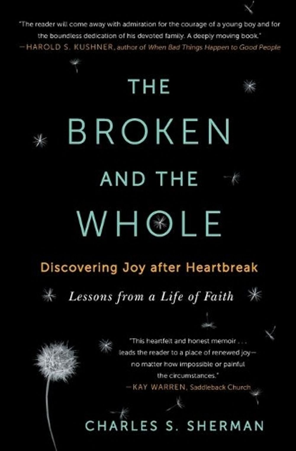 The Broken and the Whole by Charles S. Sherman - ISBN: 9781451656237