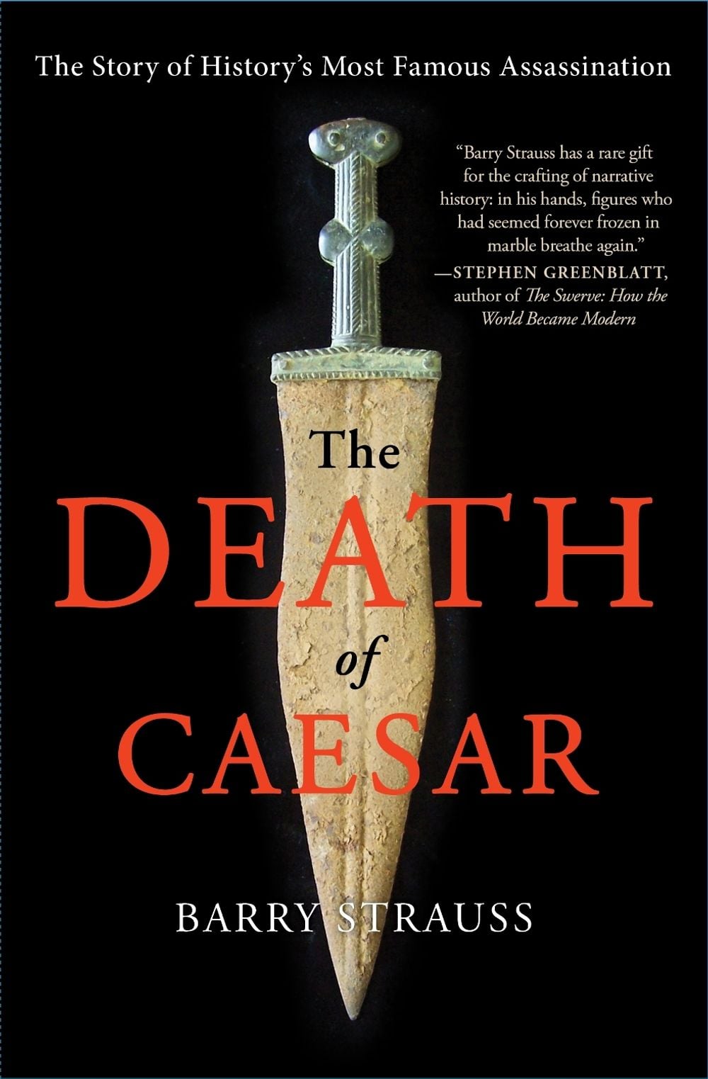 The Death of Caesar: The Story of History's Most Famous Assassination by Barry Strauss - ISBN: 9781451668810