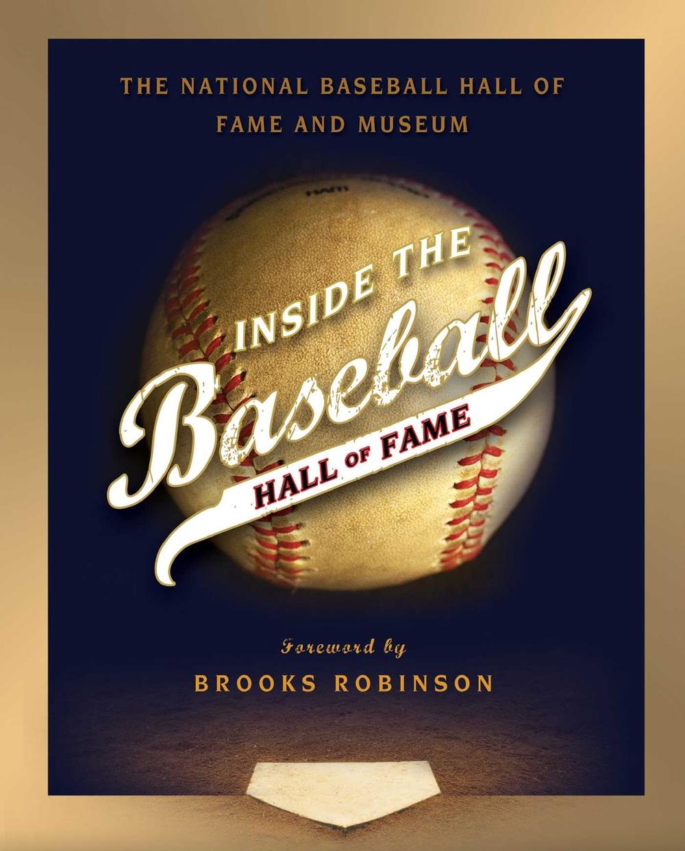 Inside the Baseball Hall of Fame by National Baseball Hall of Fame and Museum - ISBN: 9781451676716