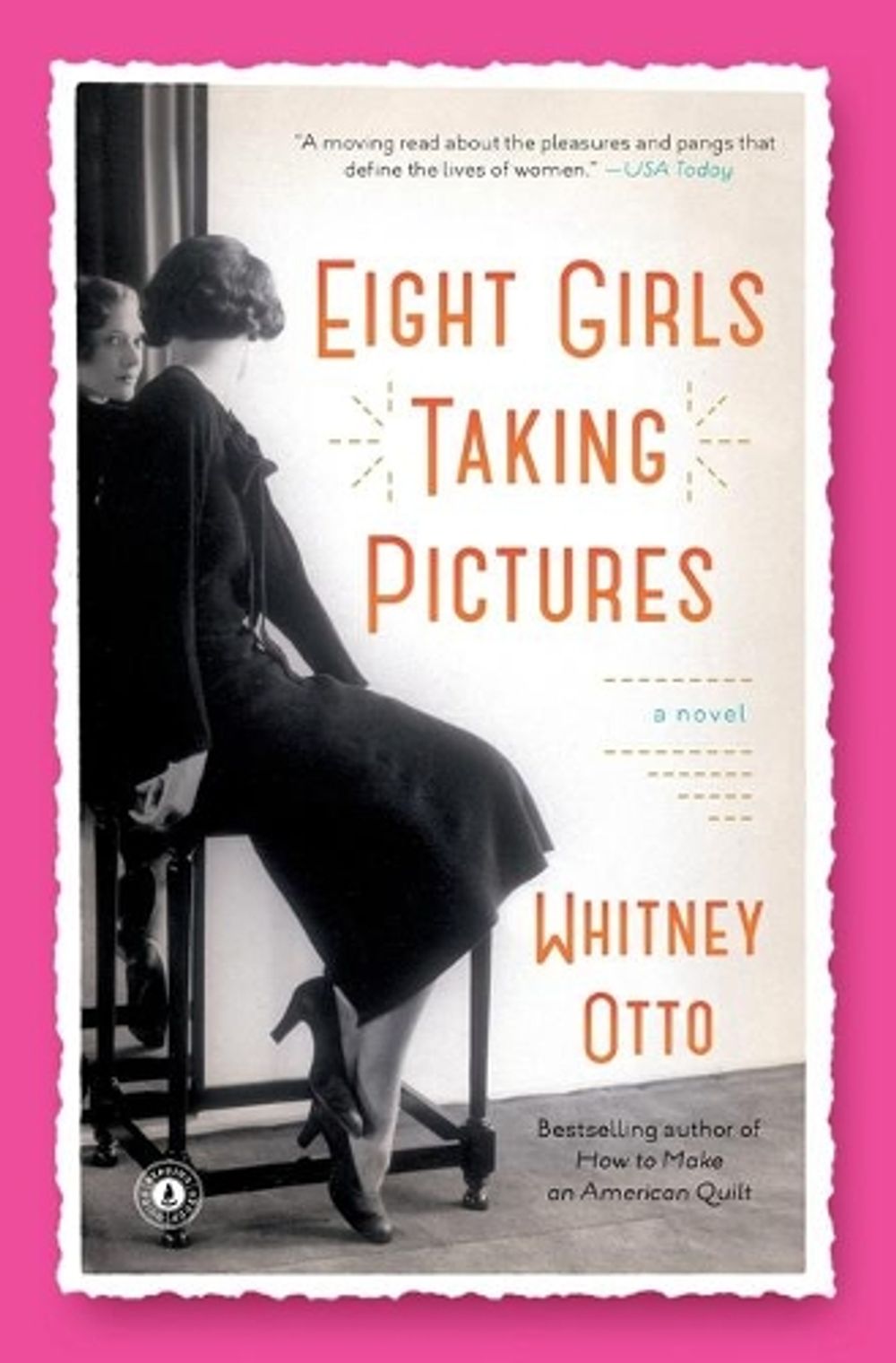 Eight Girls Taking Pictures by Whitney Otto - ISBN: 9781451682724