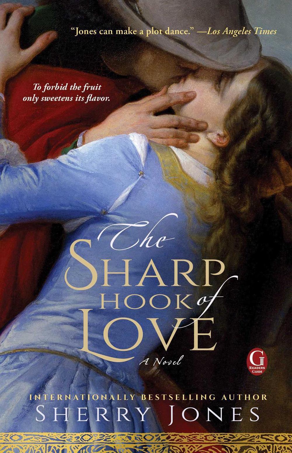 The Sharp Hook of Love by Sherry Jones - ISBN: 9781451684797