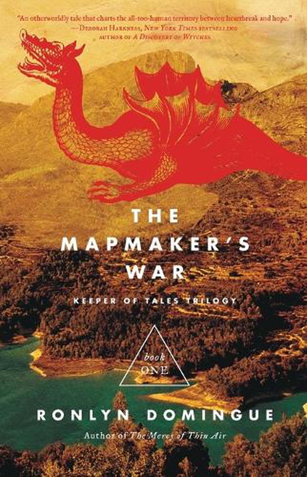 The Mapmaker's War: Keeper of Tales Trilogy: Book One by Ronlyn Domingue - ISBN: 9781451688894
