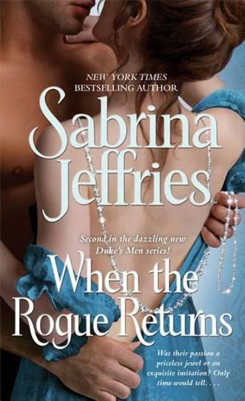 When the Rogue Returns by Sabrina Jeffries - ISBN: 9781451693485