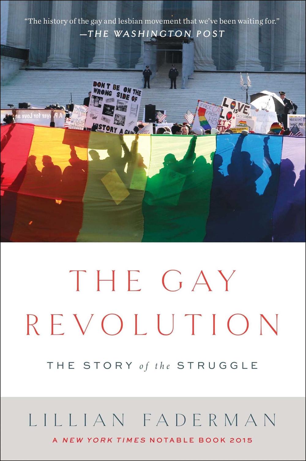 The Gay Revolution by Lillian Faderman - ISBN: 9781451694123