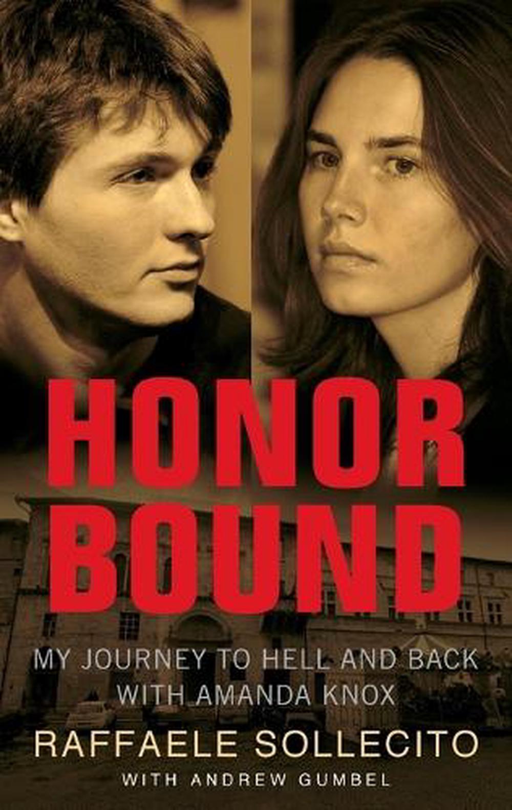 Honor Bound by Raffaele Sollecito - ISBN: 9781451696394