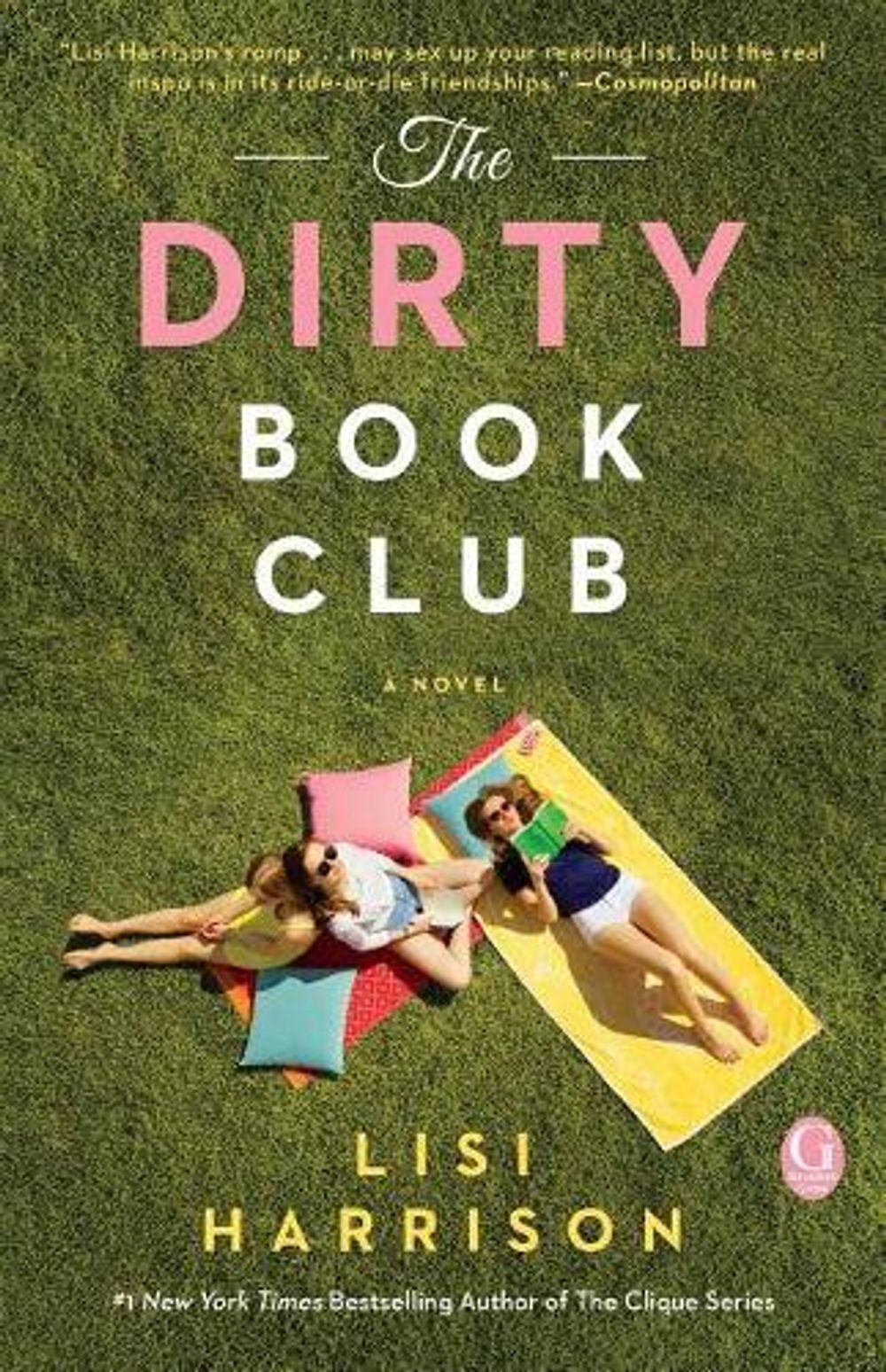 The Dirty Book Club by Lisi Harrison - ISBN: 9781451696417