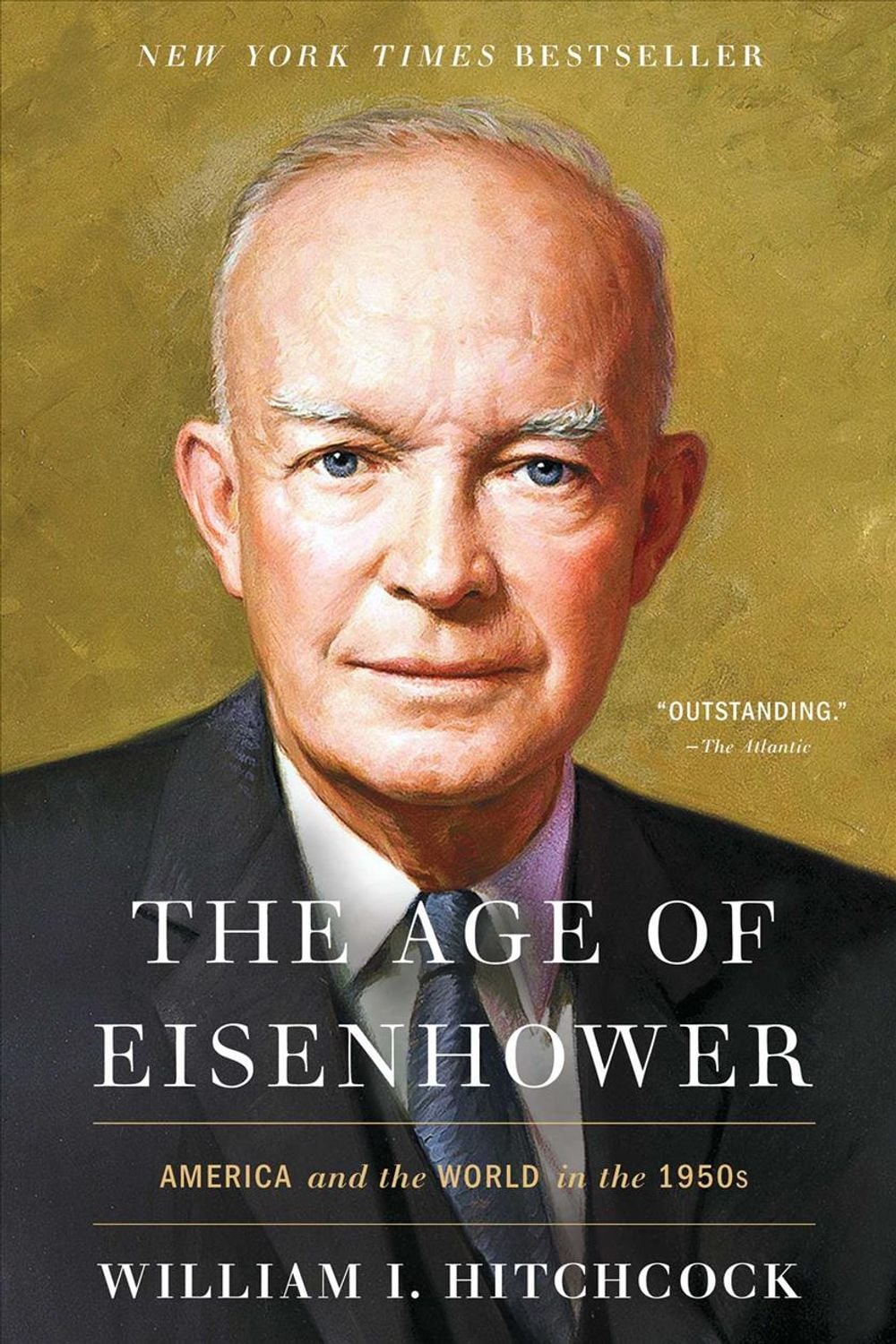 The Age of Eisenhower by William I. Hitchcock - ISBN: 9781451698428