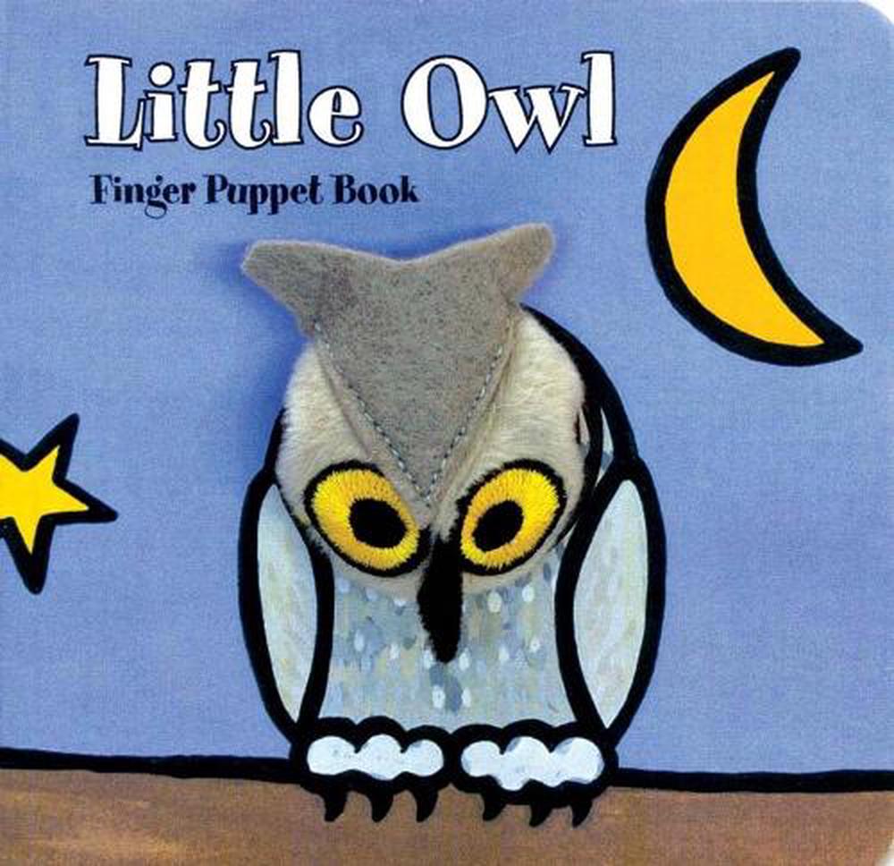 Chronicle Books LLC Little Owl: Finger Puppet Book, 9781452102214