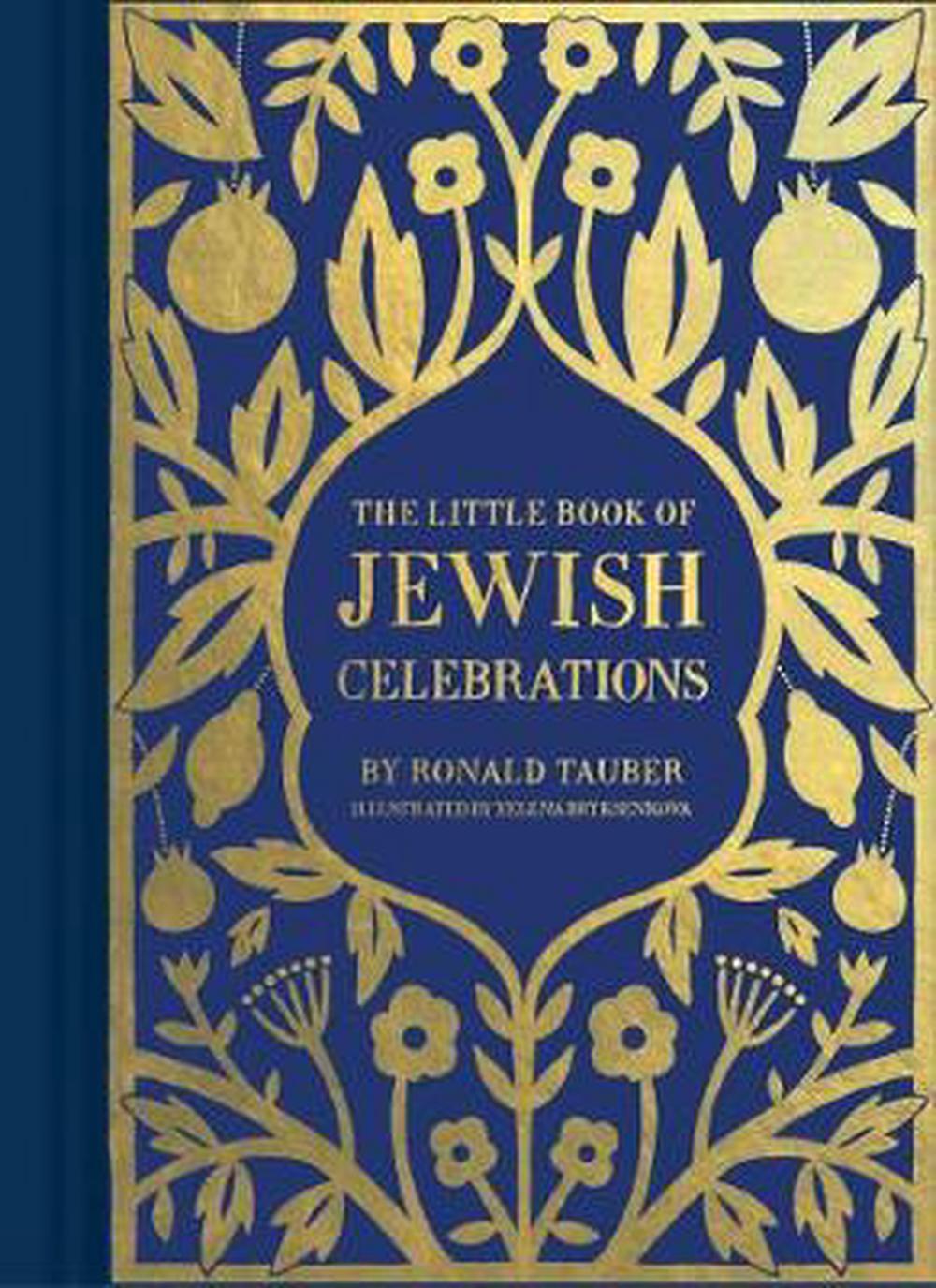 THE LITTLE BOOK OF JEWISH CELEBRATIONS, 9781452131412