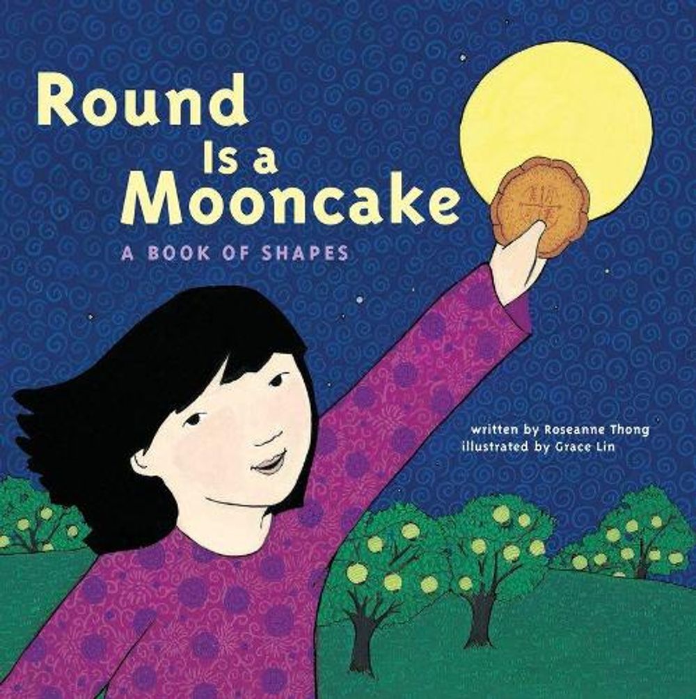 Round is a Mooncake by Roseanne Thong - ISBN: 9781452136448