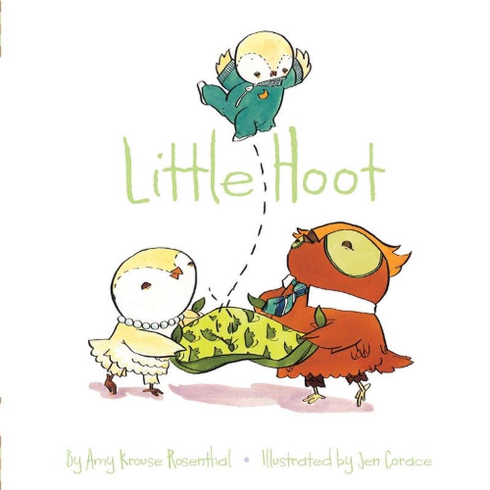 little hoot by amy krouse rosenthal