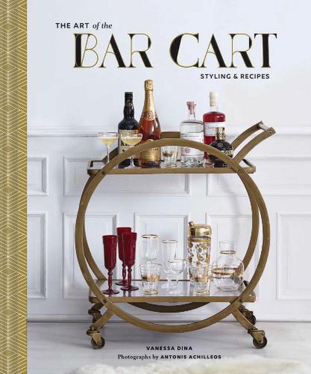 Art of the Bar Cart, 9781452158952