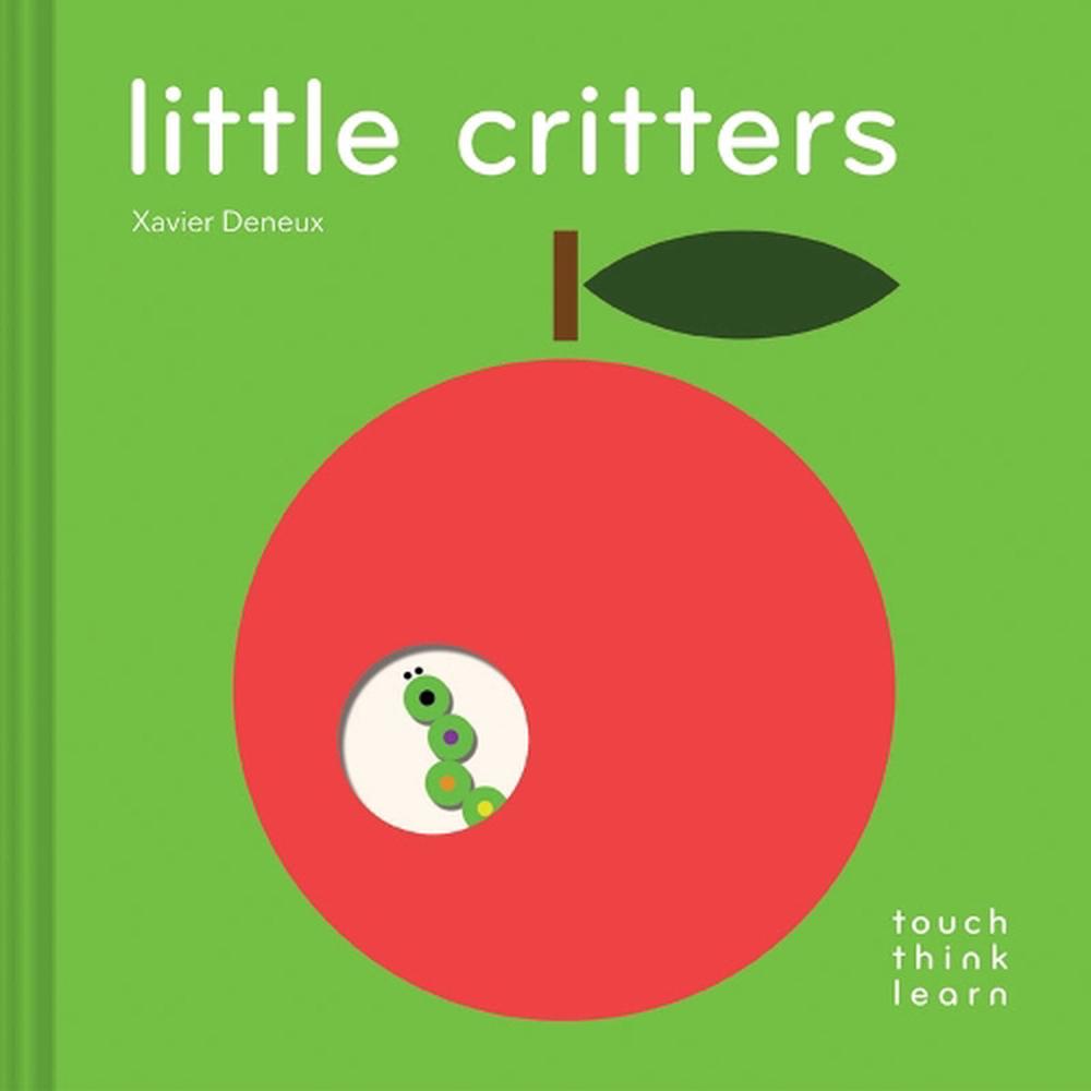 Touchthinklearn: Little Critters by Xavier Deneux, Board Books,  9781452165943 | Buy online at The Nile