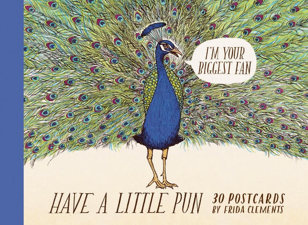 Have a Little Pun: 30 Postcards - ISBN: 9781452171388