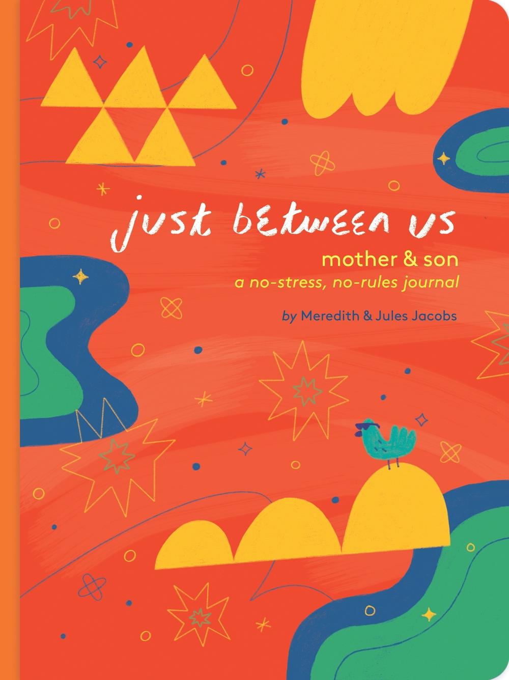 Just Between Us: Mother & Son, 9781452182360