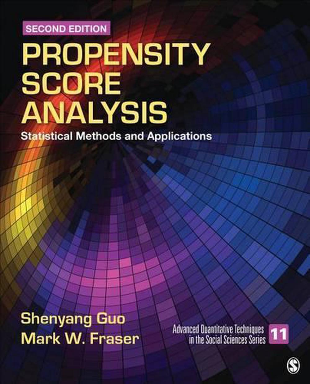 Propensity Score Analysis, 9781452235004