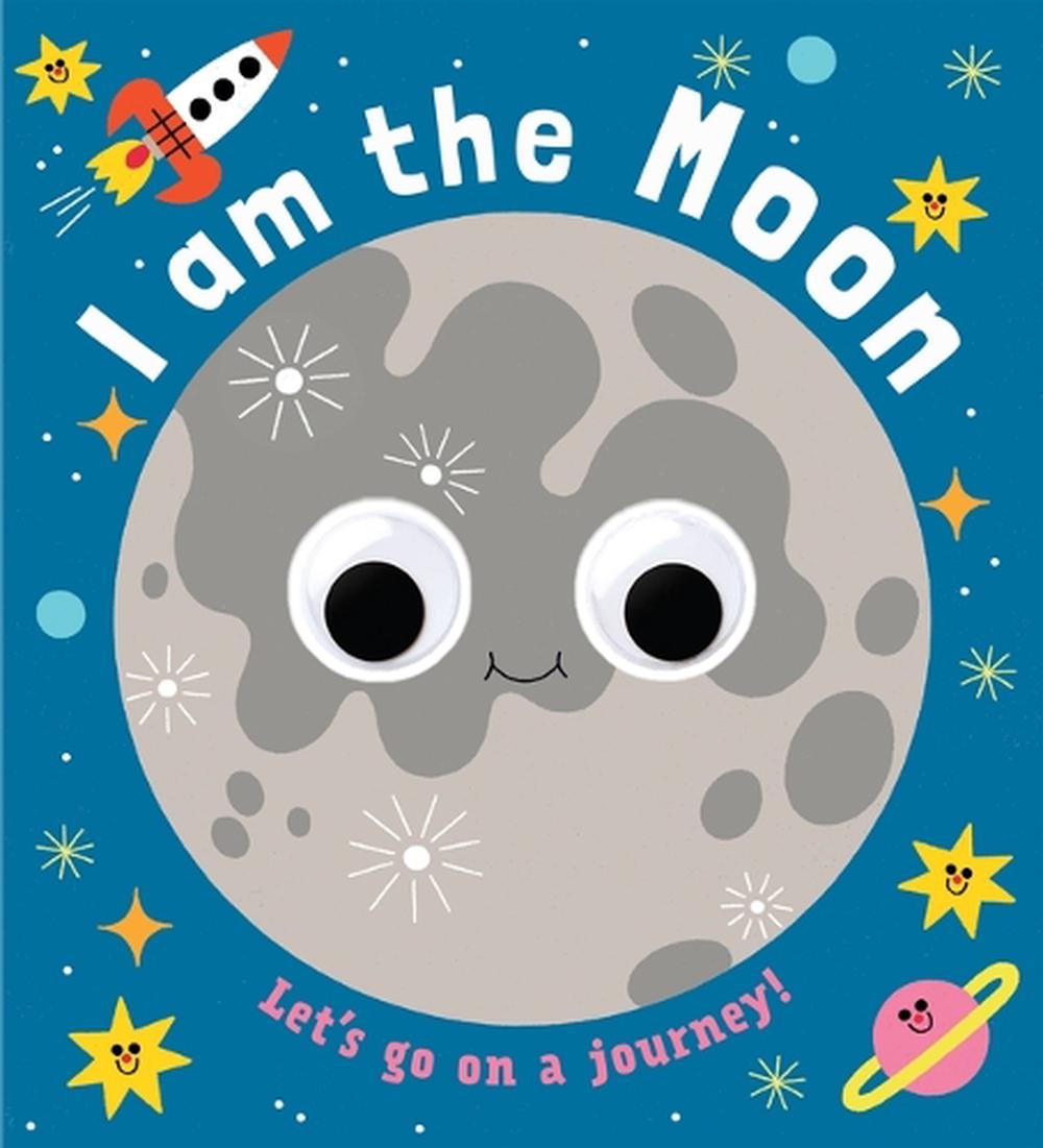 Googly Eyes: I Am the Moon by Teresa Bellon - ISBN: 9781454712275