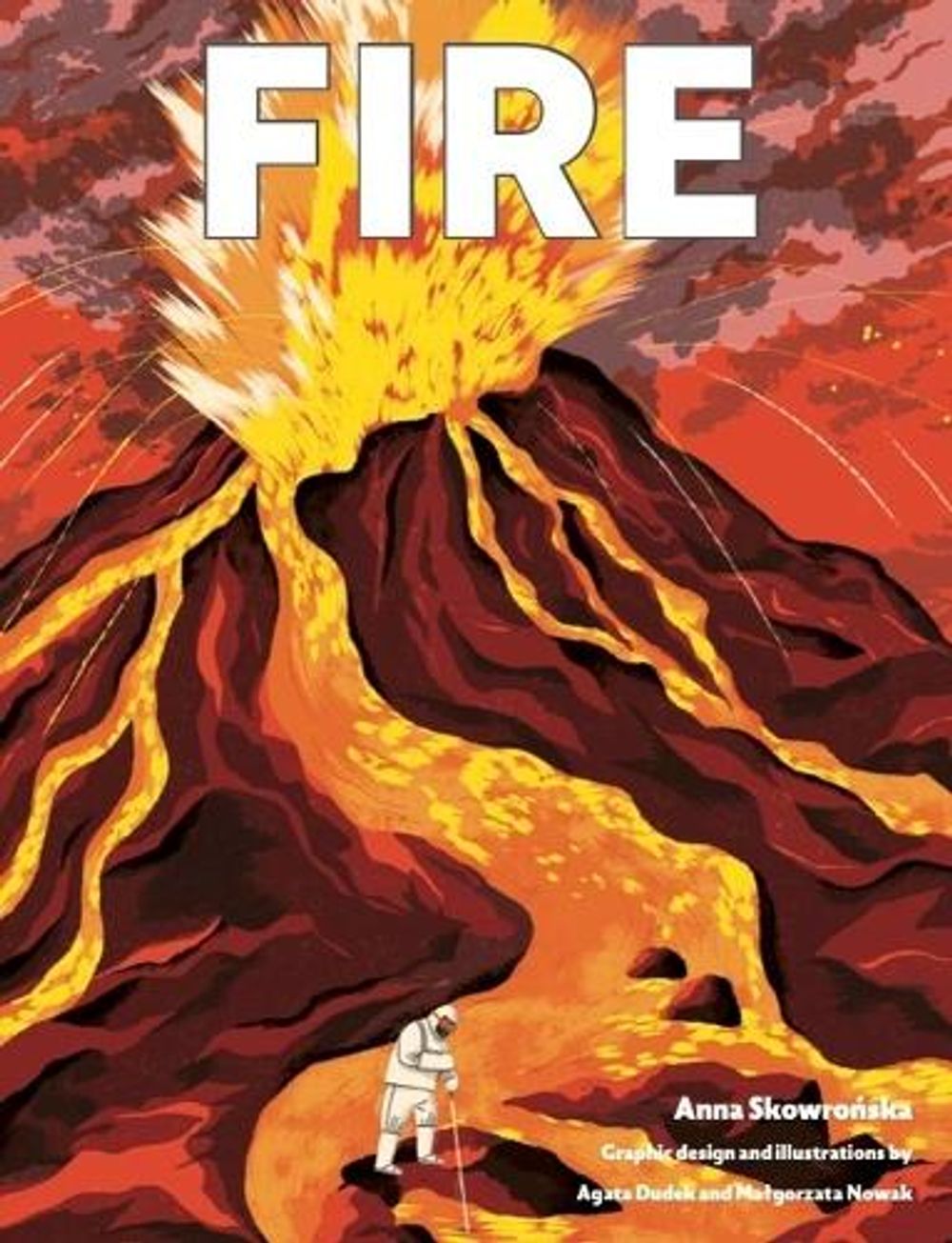 Fire by Anna Skowronska - ISBN: 9781454712718