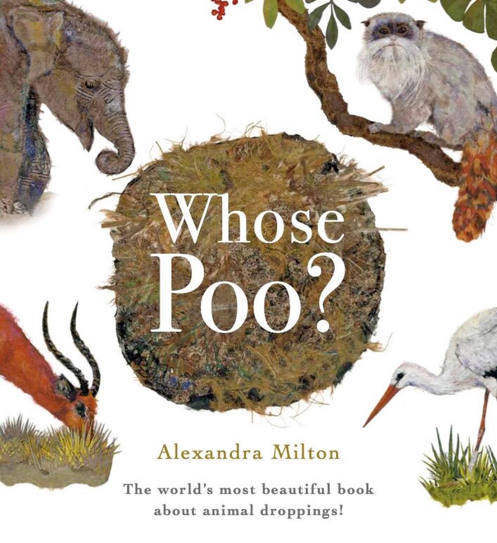 Whose Poo? by Alexandra Milton - ISBN: 9781454712848