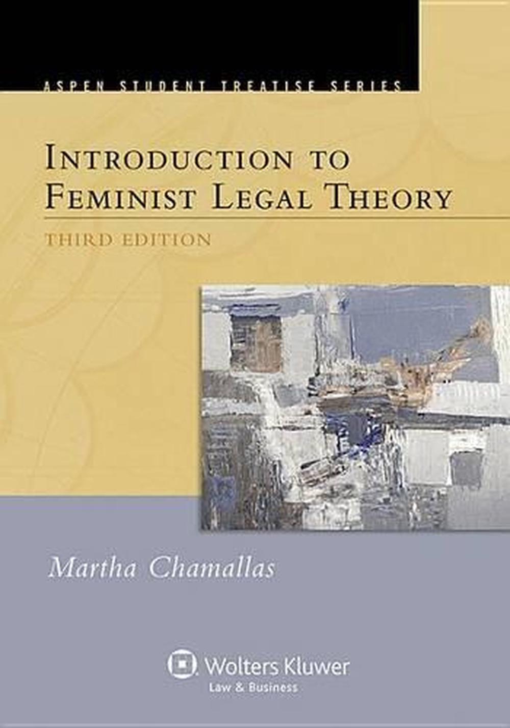 Aspen Treatise for Introduction to Feminist Legal Theory by Martha E ...