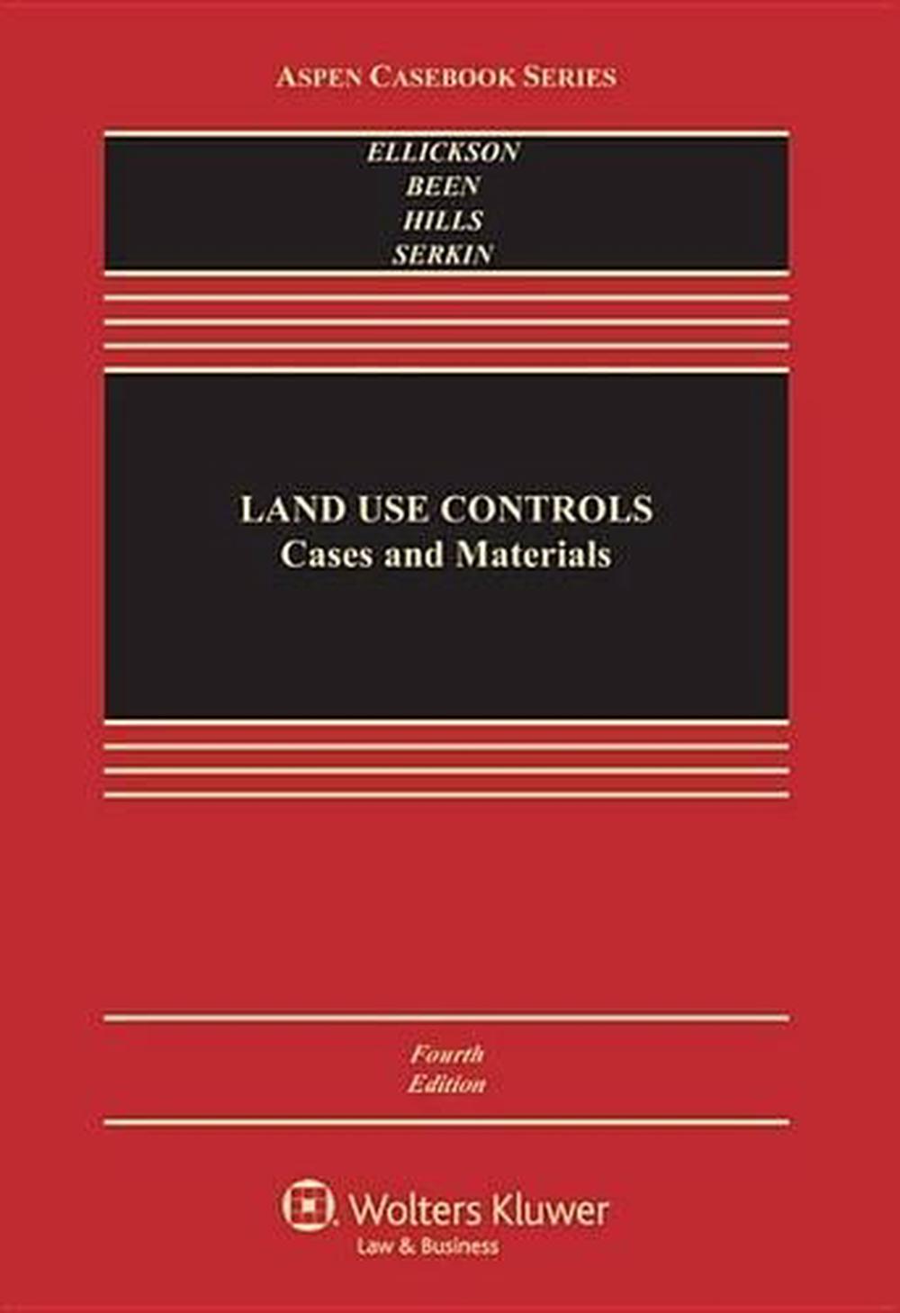 Land Use Controls, 4th Edition, 9781454810087